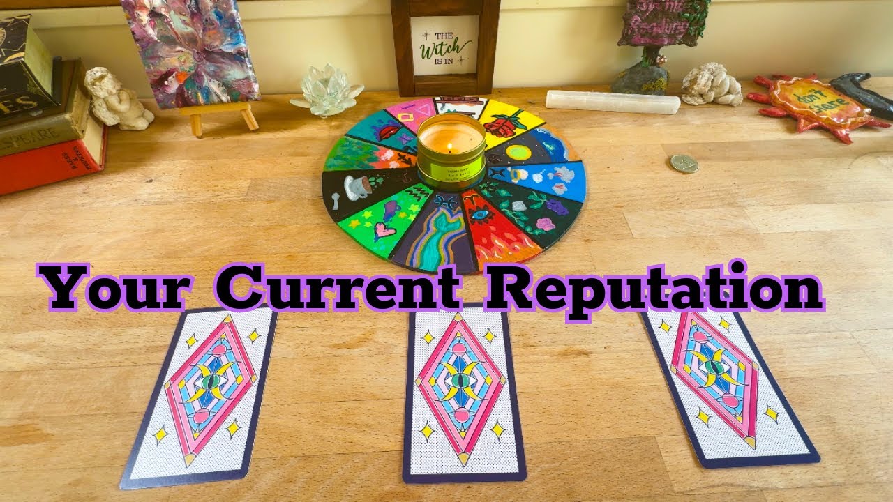 your current reputation ✨ pick a card tarot reading