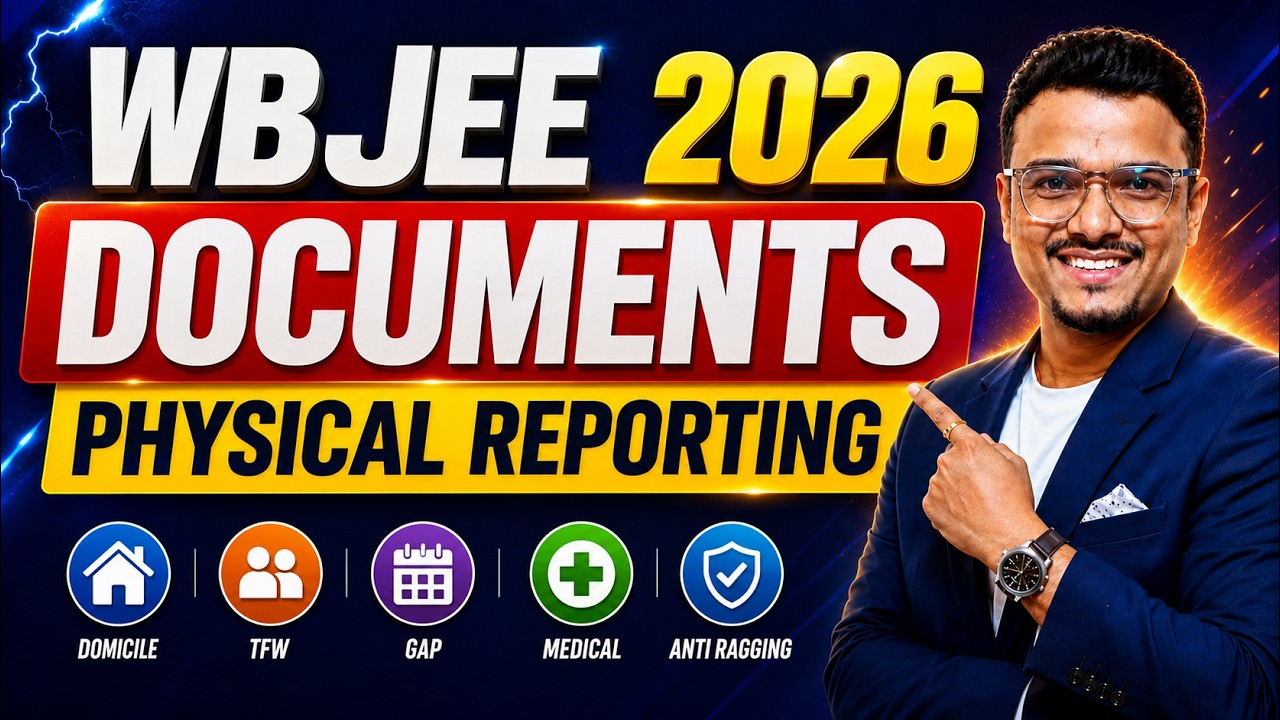 WBJEE 2026 Counselling Documents Required | Physical Reporting Documents List #wbjee2026
