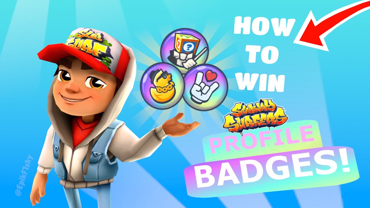 HOW To WIN Profile Badges in Subway Surfers!