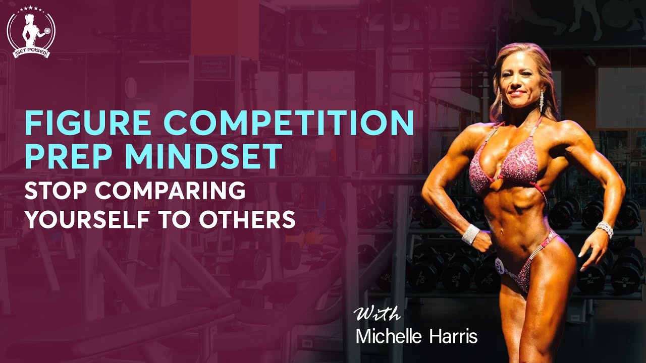 Comparing Yourself to Others | Figure and Bikini Competition Prep