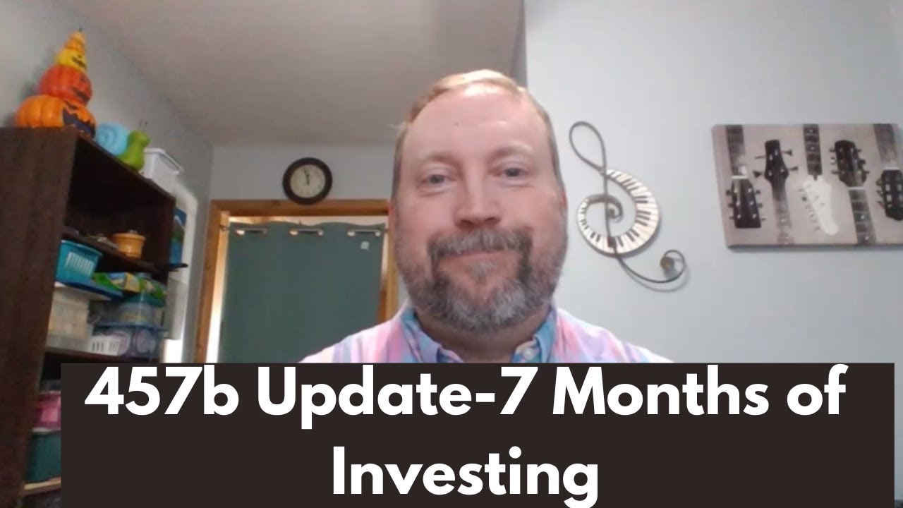 Seven Months of Saving in a 457b Retirement Plan: My Update