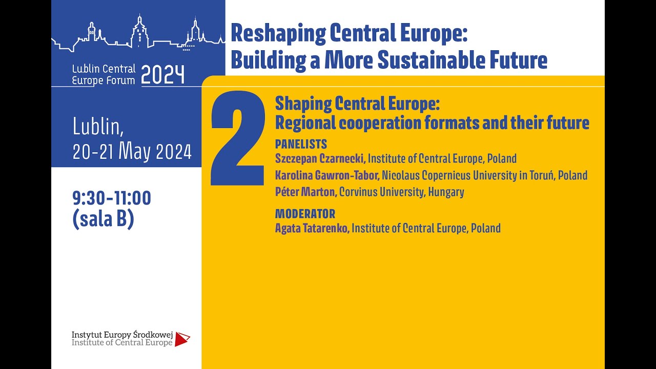 LCEF 2024: Shaping Central Europe: Regional cooperation formats and their future