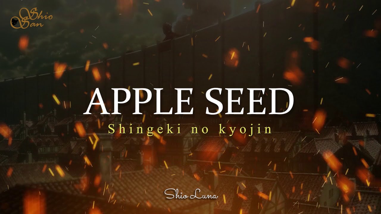 【Shio Luna】APPLE SEED OST (Español Latino) Shingeki no Kyojin
