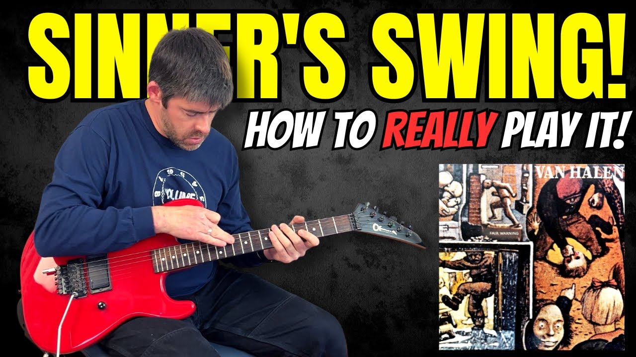How to REALLY play the Sinner's Swing! Riff - #MasterThatRiff! #165