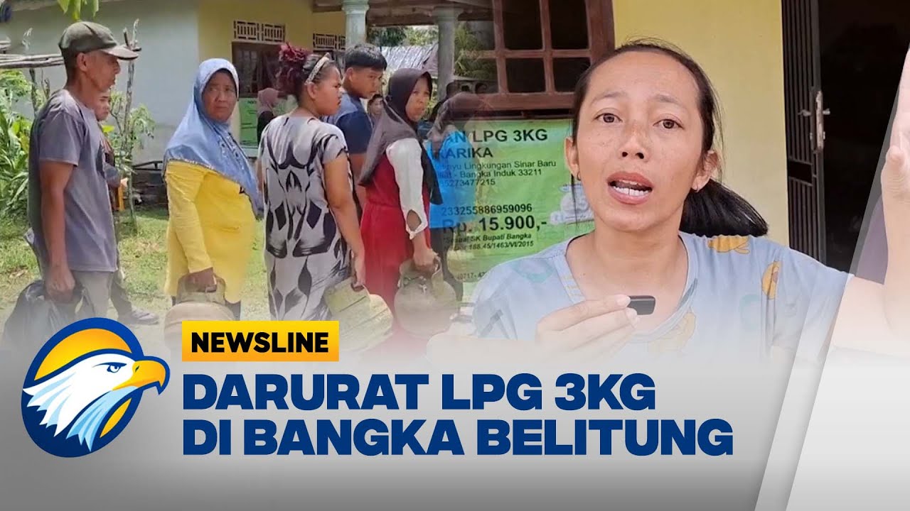 Kelangkaan Gas LPG 3Kg di Bangka, Emak-emak Ngamuk di Pangkalan - [Newsline]