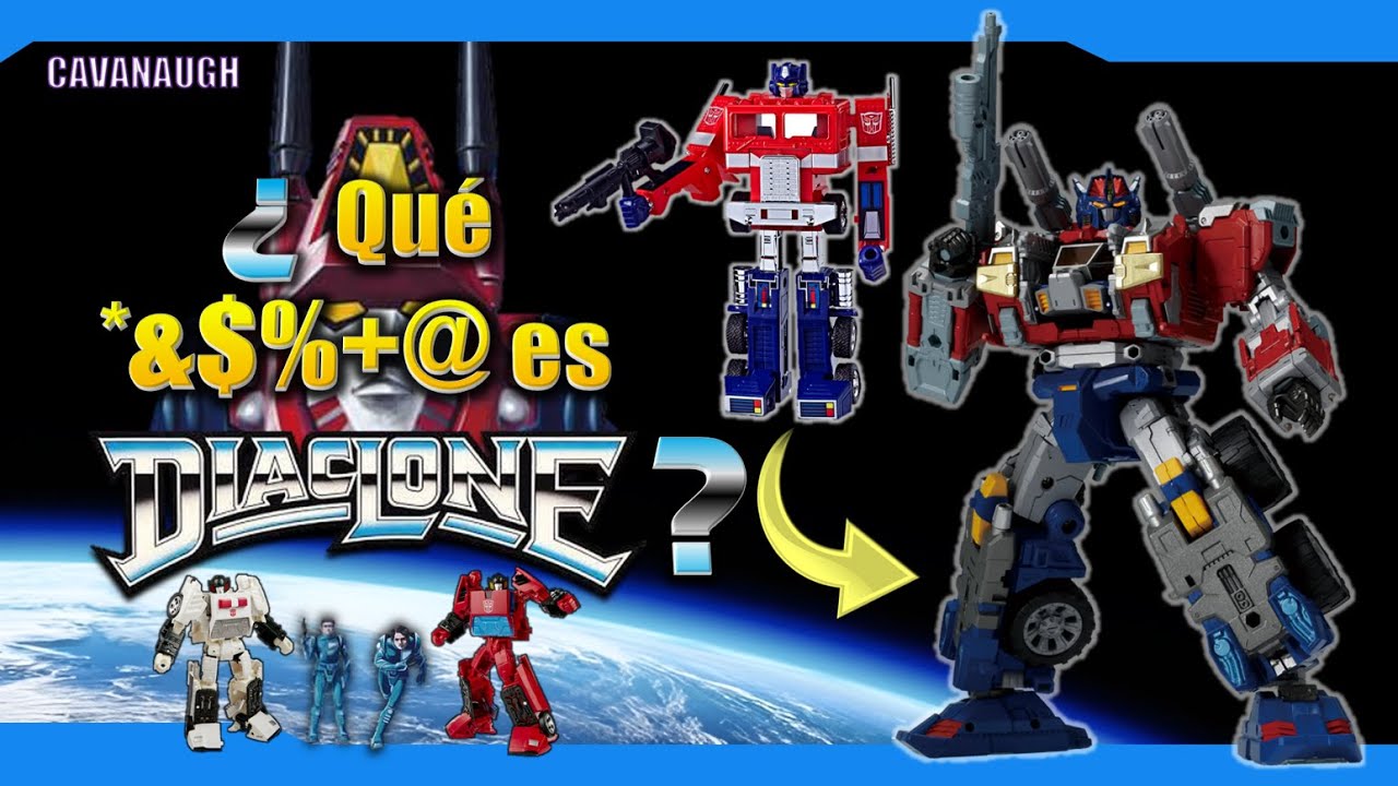 ¿QUÉ *&$%+@ ES DIACLONE?  | El origen de Transformers como marca (pt. 1)