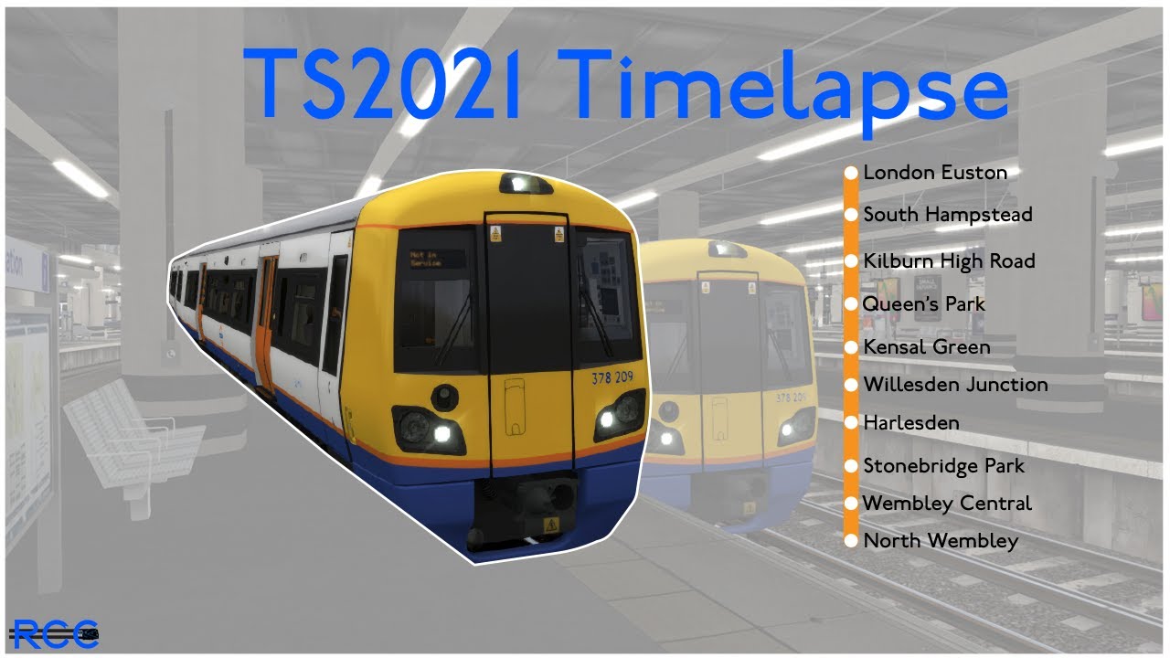 TS2021 Timelapse: London Euston - North Wembley