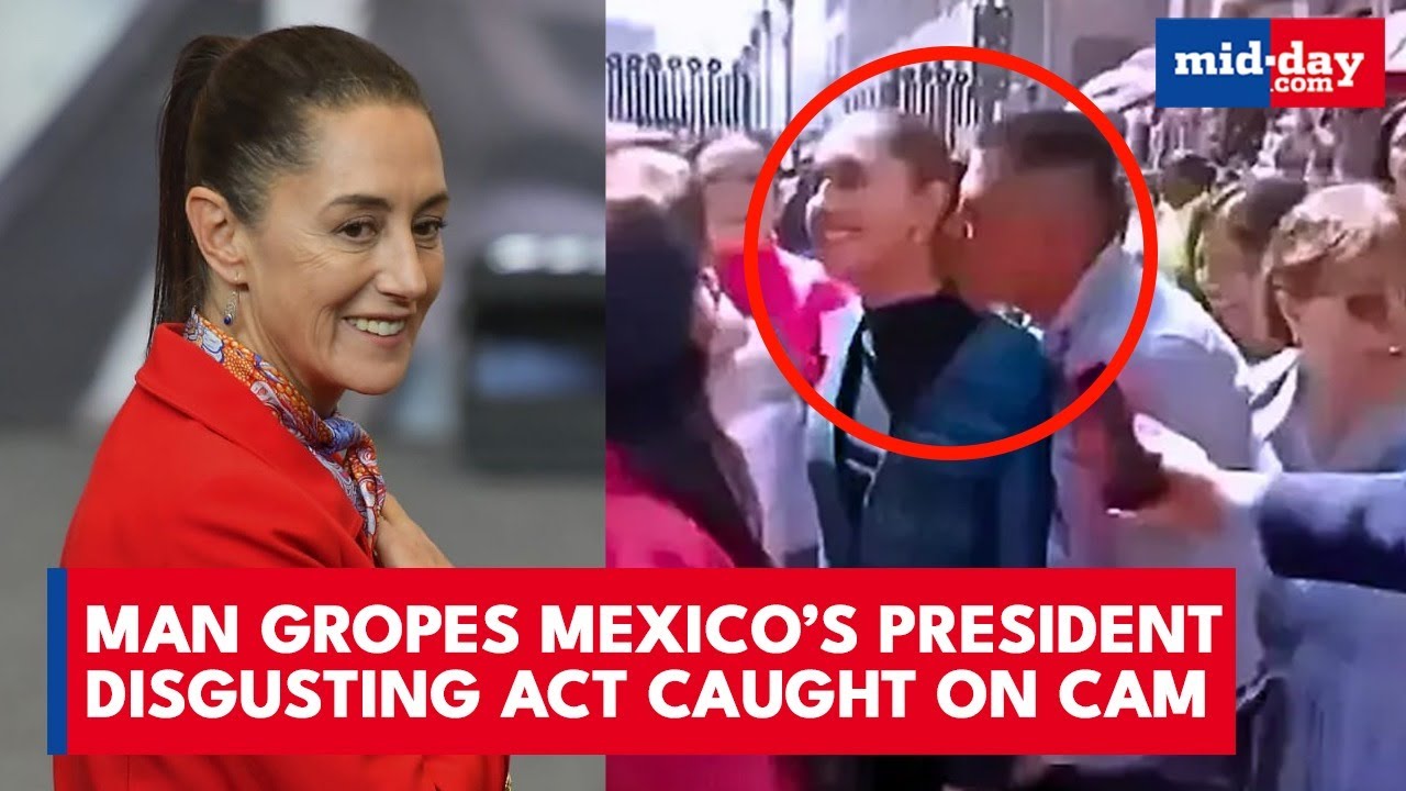 Security Scandal in Mexico: Man GROPES and Kisses PRESIDENT Sheinbaum in Public, Video Goes Viral