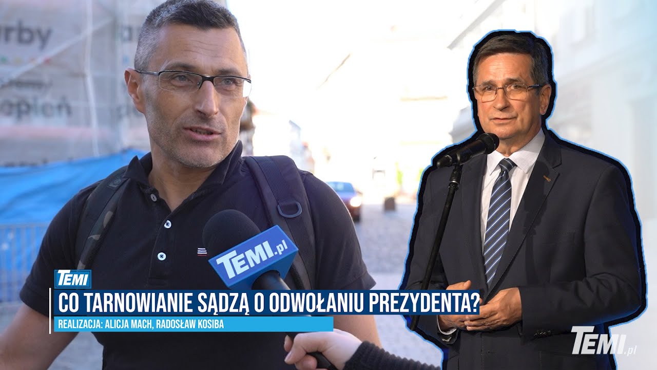 SONDA ULICZNA: Co tarnowianie sądzą o odwołaniu prezydenta?