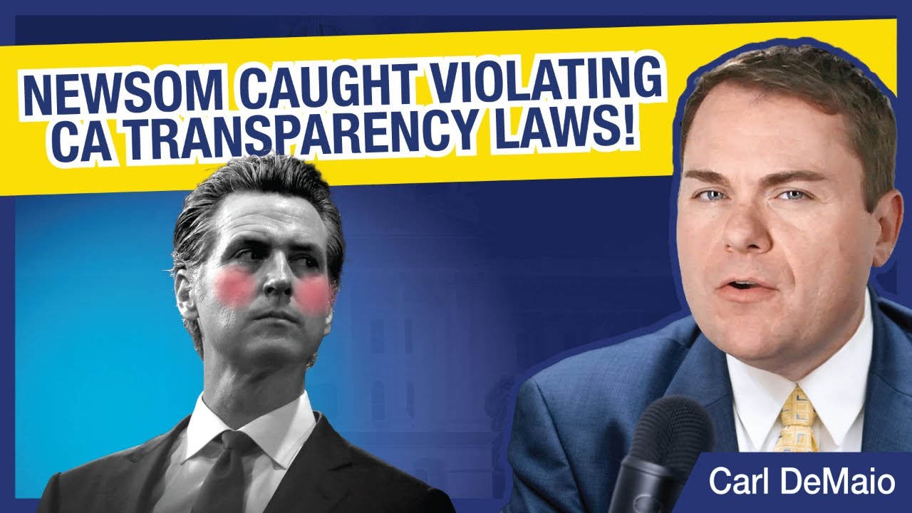 Newsom Caught Violating CA Transparency Laws!