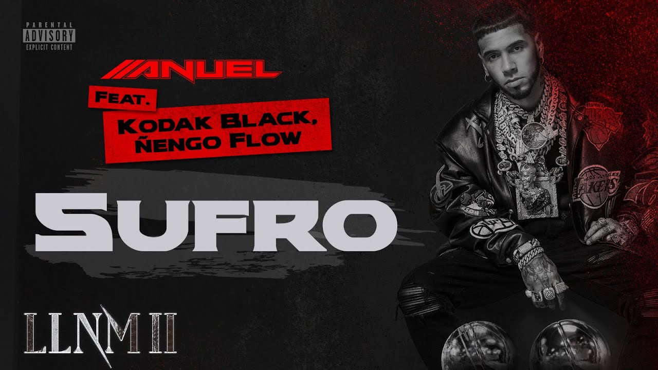 Anuel AA, Kodak Black &  &Ntilde;engo Flow- Sufro (Visualizer Oficial) | LLNM2