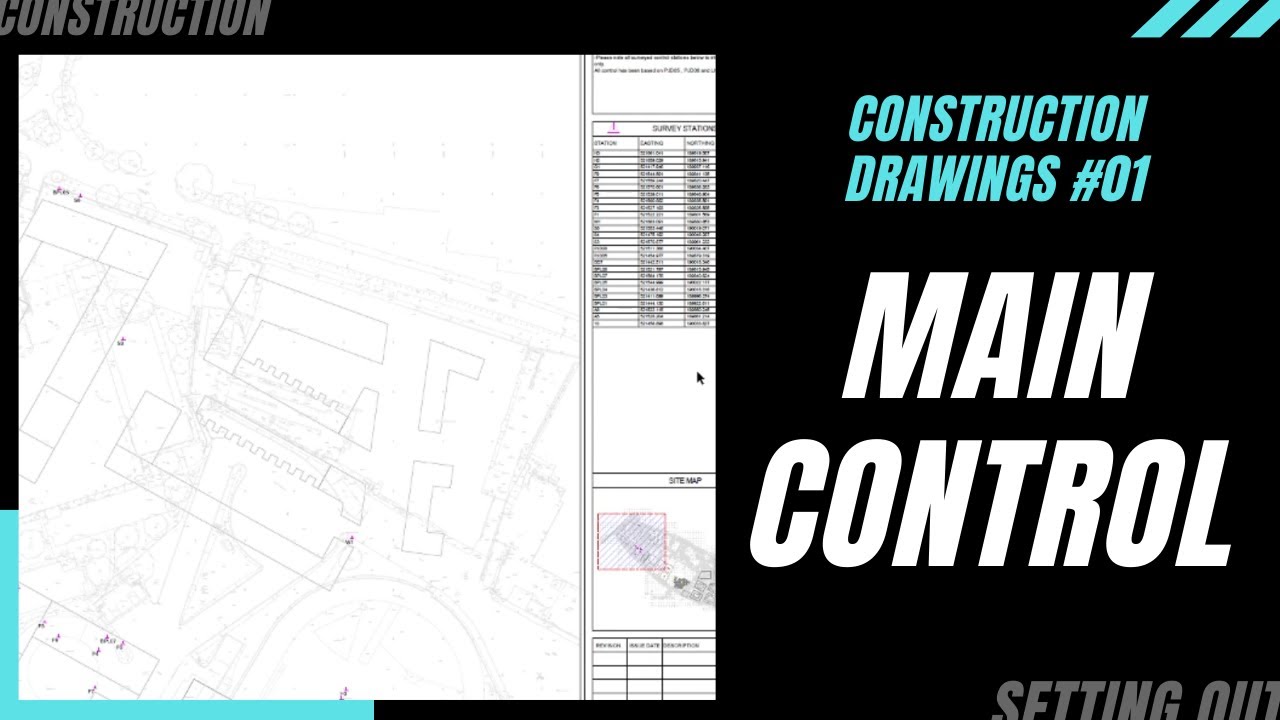 How to read Construction Drawings #01 - Setting out - 'main control. Quick guide on A-site platform.
