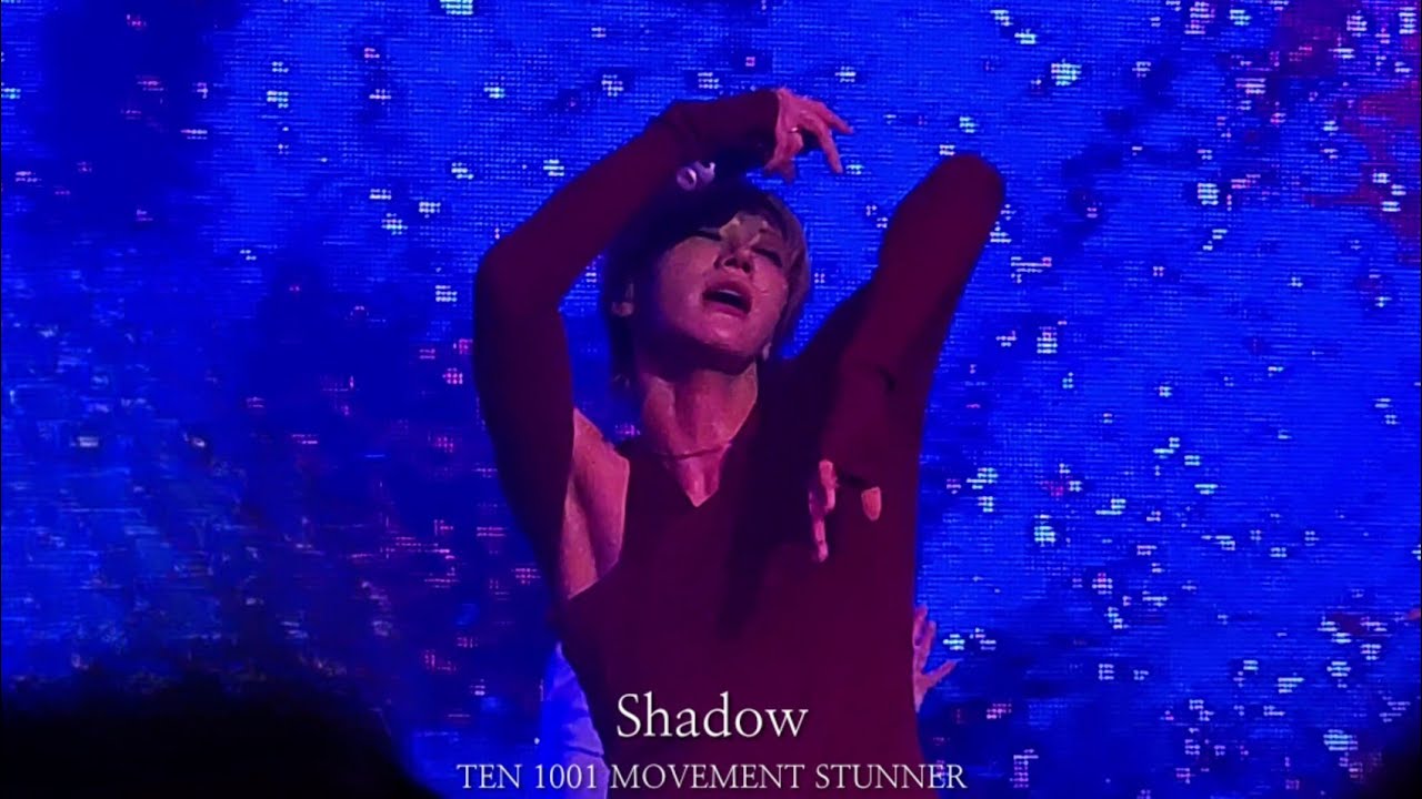 250413 TEN - Shadow @TEN 1001 MOVEMENT STUNNER