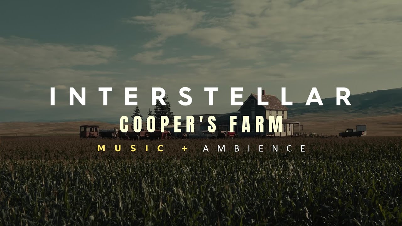 It's quiet on a dying Earth at Cooper’s farm | Interstellar Music & Ambience for Studying, Relaxing