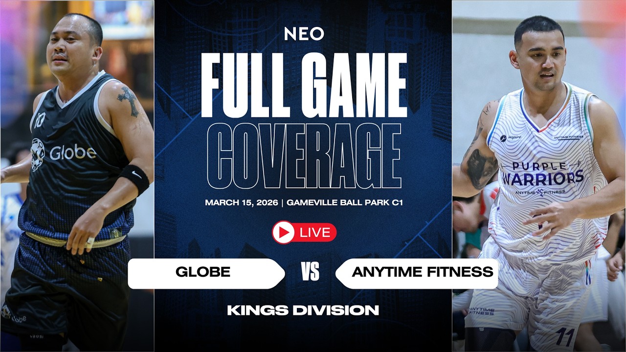 Livestream | Globe vs Anytime Fitness | Kings Division | 03.15.26