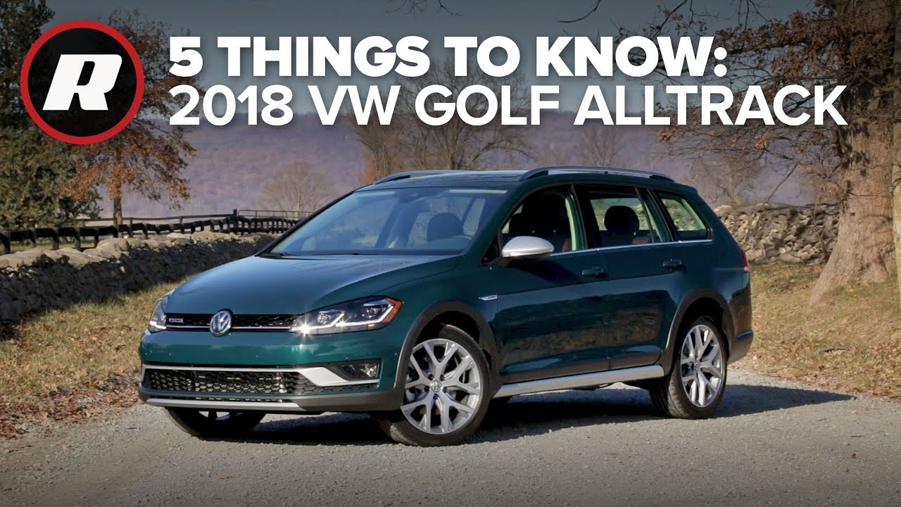 VW Golf Alltrack 2018 года: 5 вещей, которые нужно знать