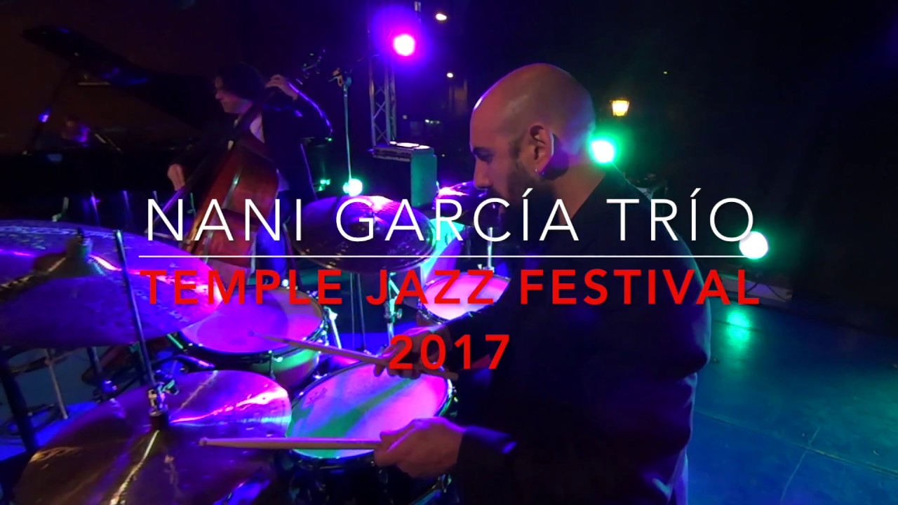 Nani García Trío no Temple Jazz Festival  2017