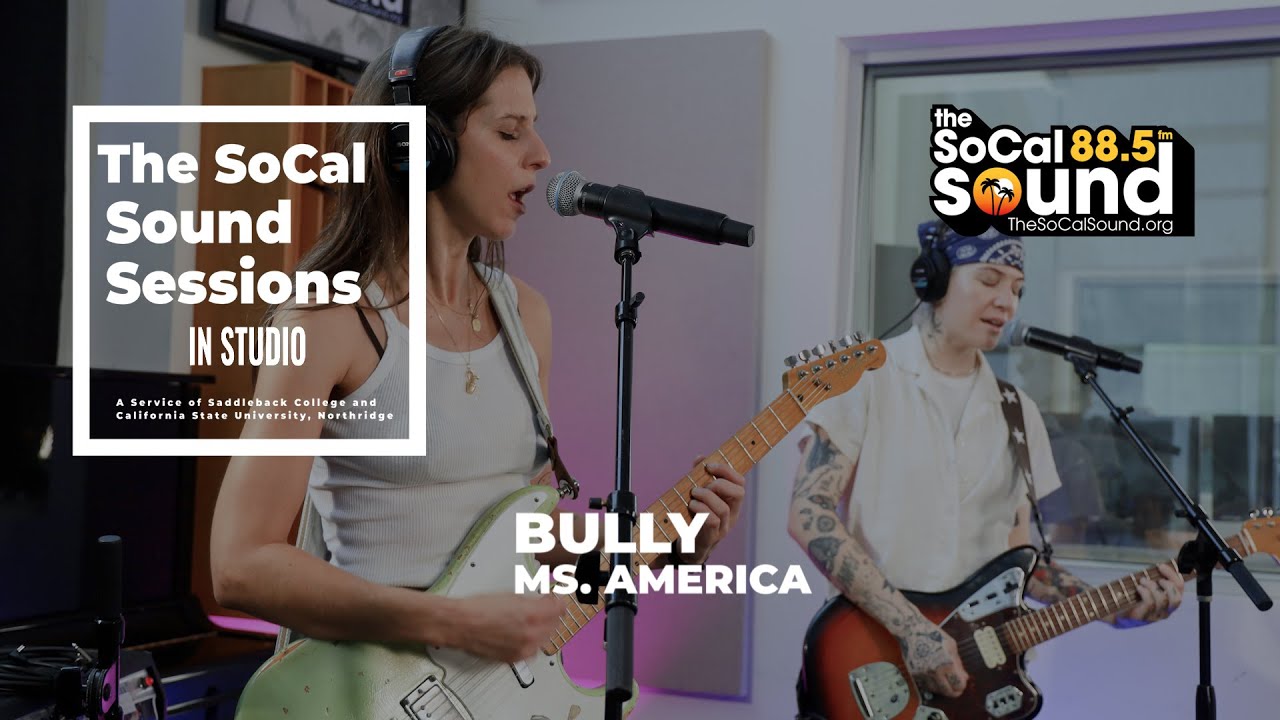 Bully - Ms. America (Live from 88.5FM The SoCal Sound)