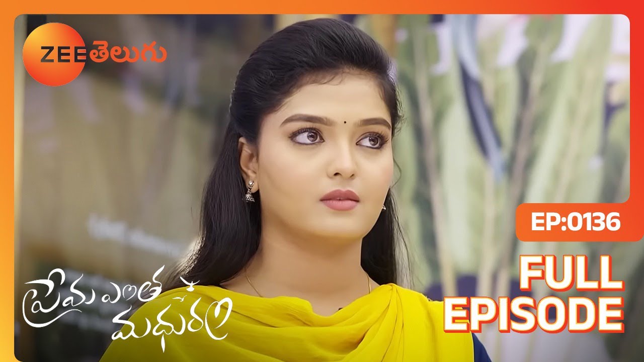 నేనే బాద్యత వహించాలి అనుకున్నాను | Prema Entha Maduram | Full Ep 136 | Zee Telugu | 16 Oct 2020