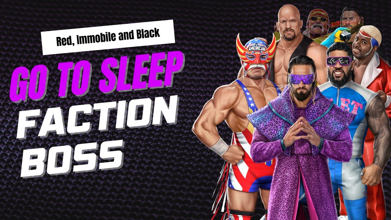 Go To Sleep Faction Boss :: WWE Champions