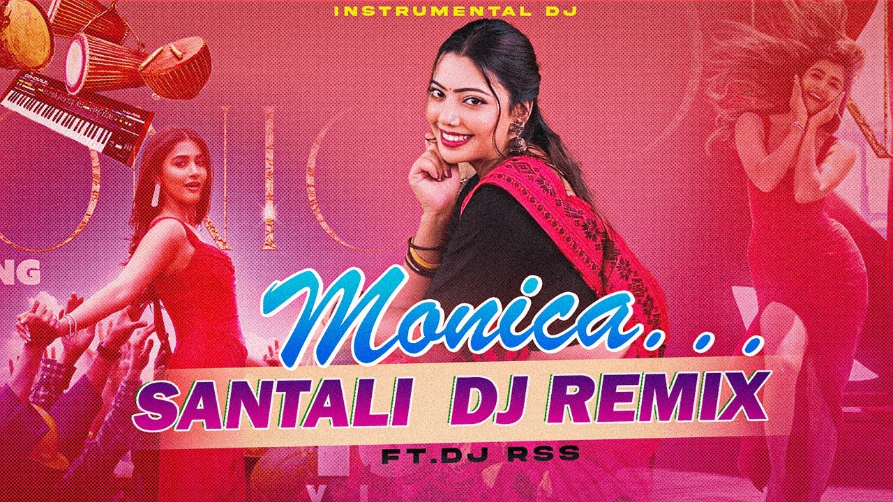 Monica Santali Instrumental DJ Remix Song 2025 Ft.Dj Rss / New Santali DJ Remix Song 2025