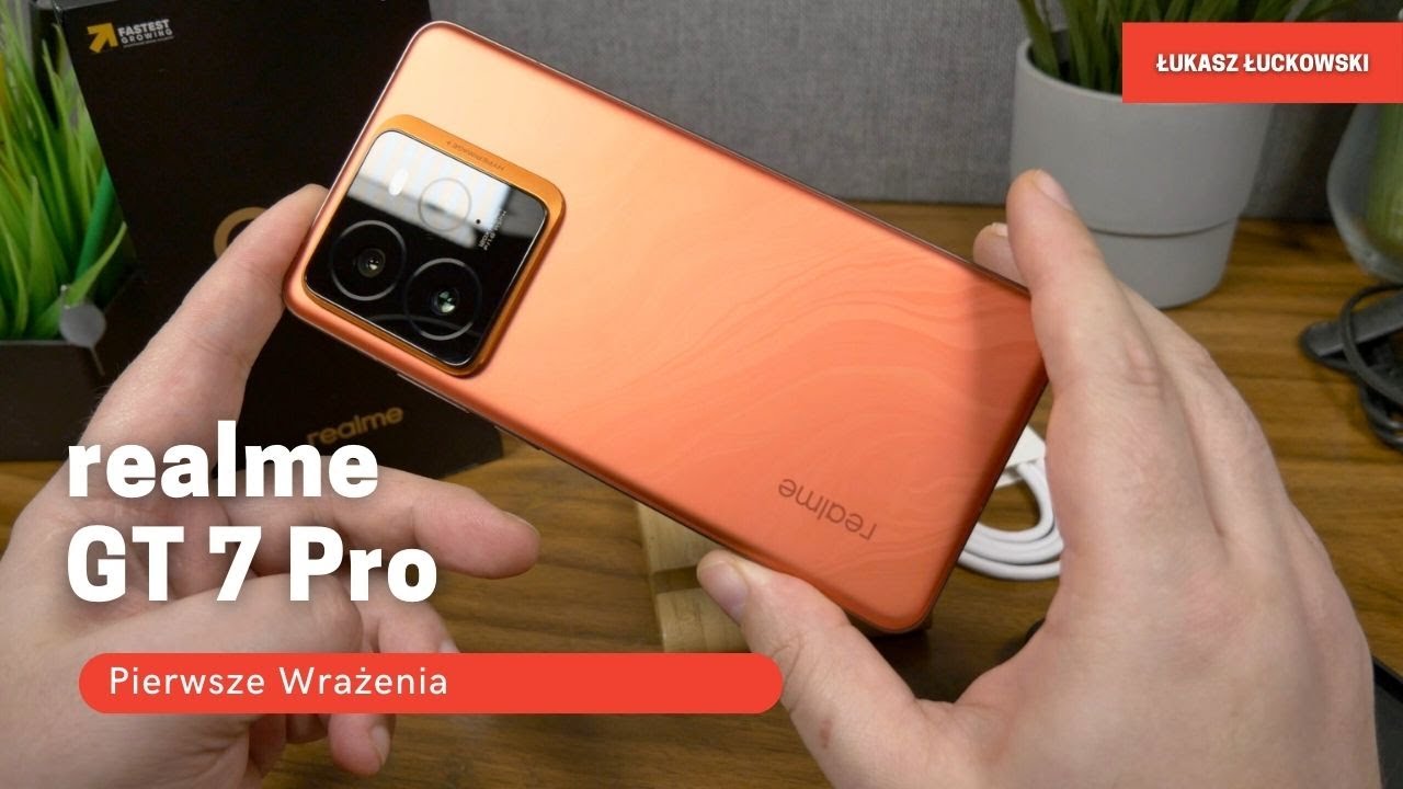 realme GT 7 Pro Pierwsze Wrażenia