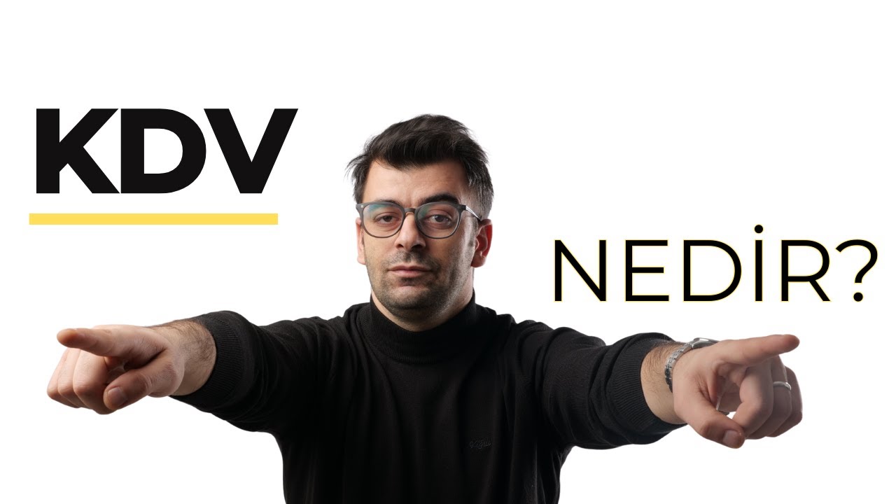 KDV Nedir? | Katma Değer Vergisi Basit Anlatım (2025 Güncel)