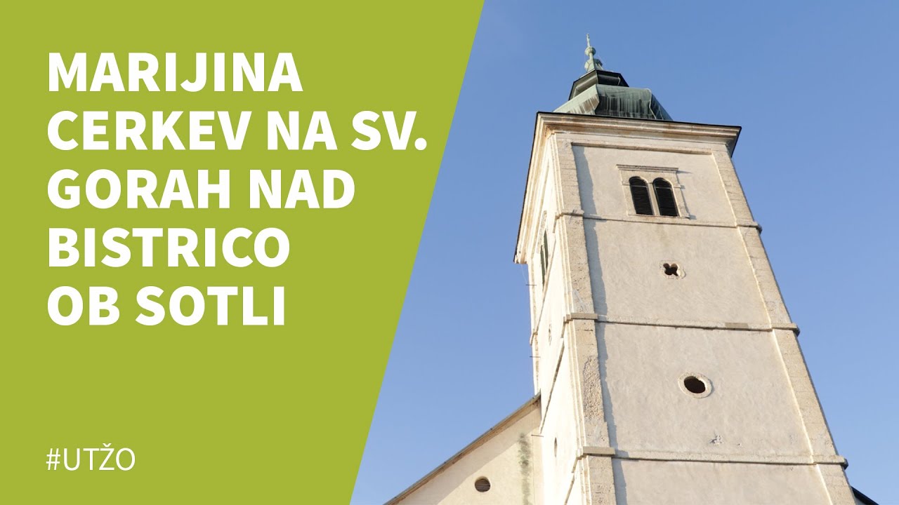 Marijina cerkev na Sv. Gorah nad Bistrico ob Sotli, Damjan Kejžar.