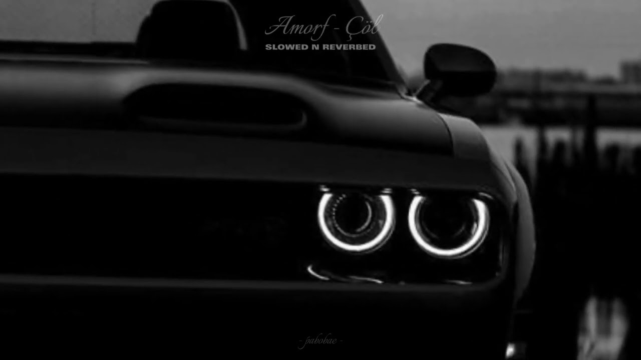 Amorf -Col slowed and reverbed+bass boosted -pabobae-(use headphones)