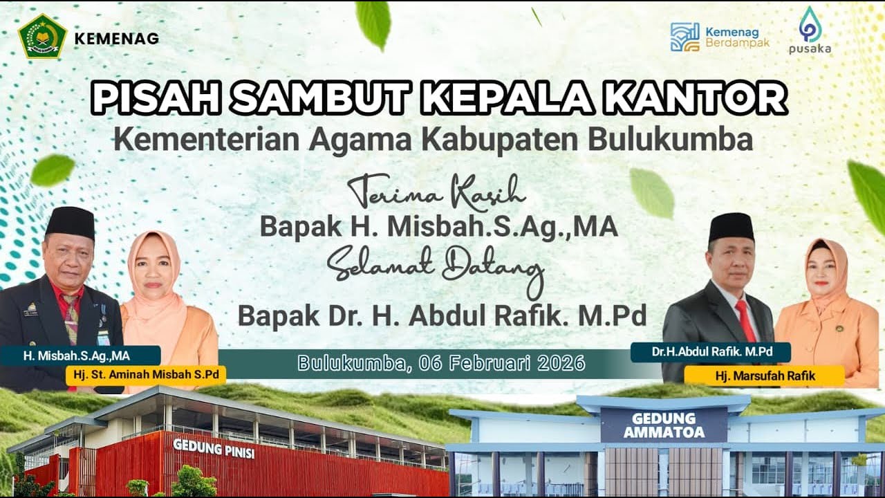 Pisah Sambut Kepala Kantor Kementrian Agama Kabupaten Bulukumba
