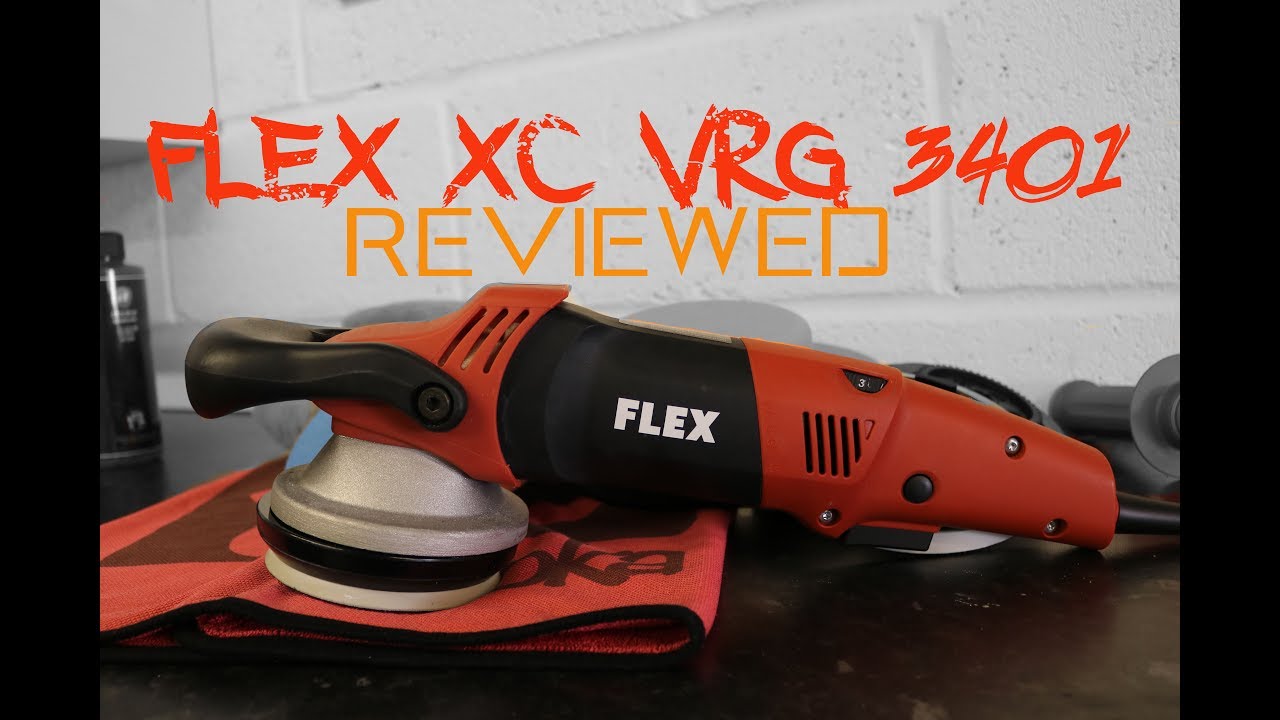 Flex XC VRG 3401 machine polisher review