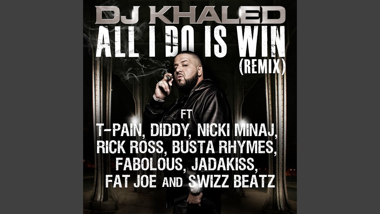 All I Do Is Win (remix)