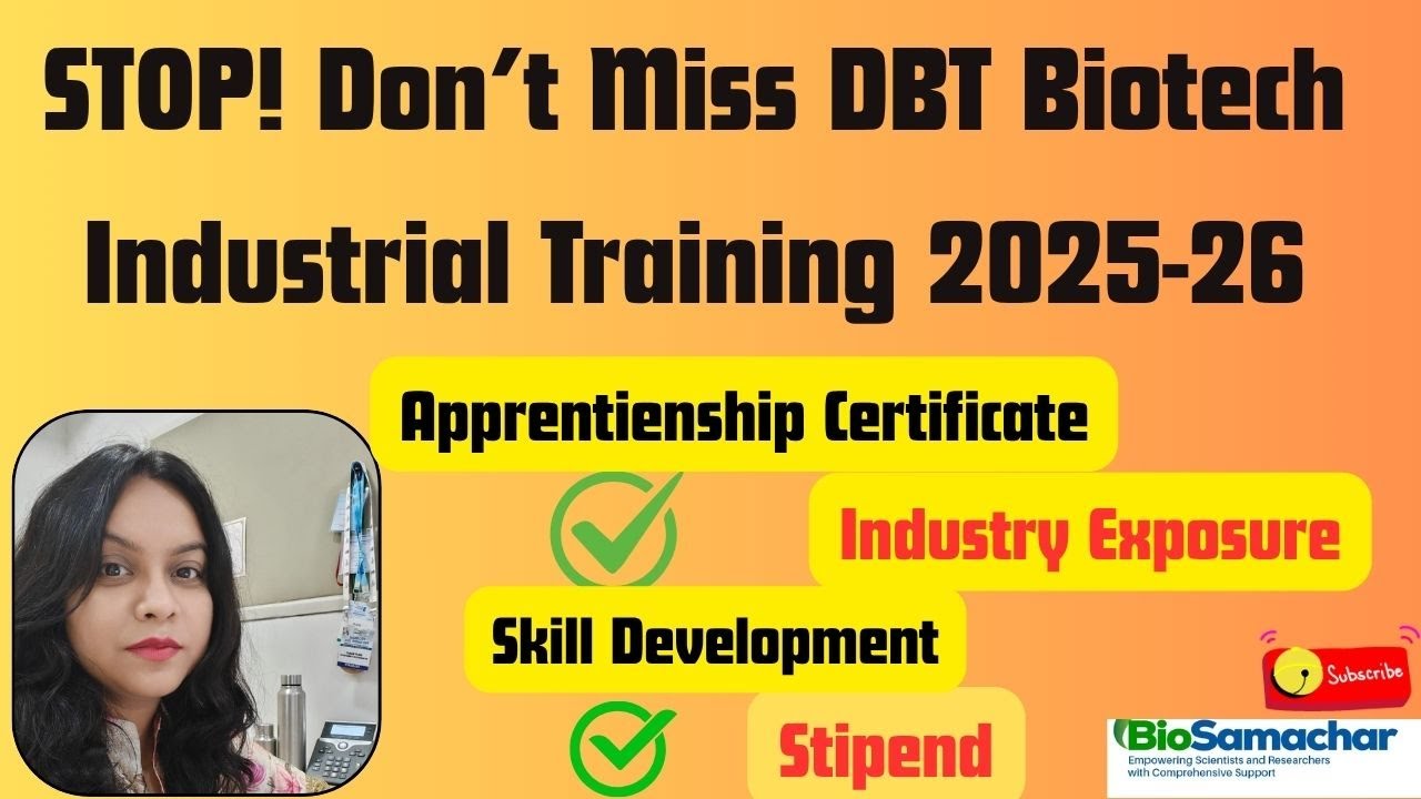 STOP! Don&rsquo;t Miss DBT Biotech Industrial training 2025-26 &ndash;with Stipend! 💥#trending #viral #biotech