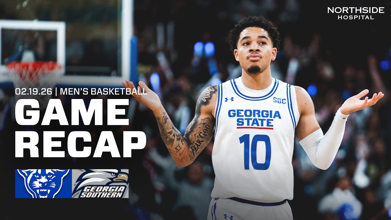 HIGHLIGHTS: GSU vs. Georgia Southern | 02.19.2026 | Men's Basketball