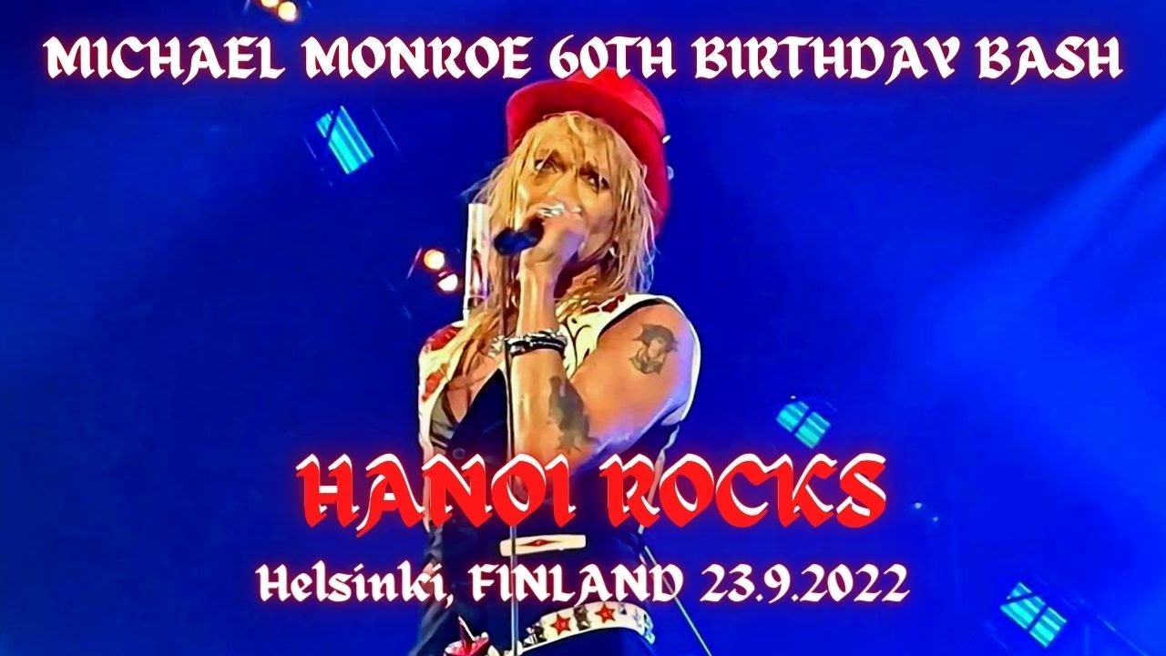 ☆ Michael Monroe 60th Birthday Bash - Hanoi Rocks - Don't You Ever Leave Me @ Helsinki 23.9.2022 ☆