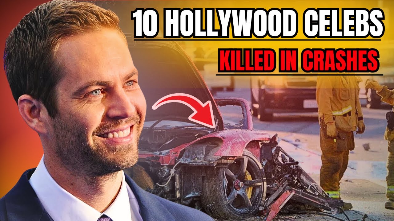 10 Hollywood Actors Who Died in Car Accidents