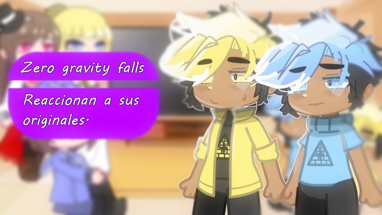 Zero gravity falls reaccionan a... ??? — Contexto del AU en la descripción. —