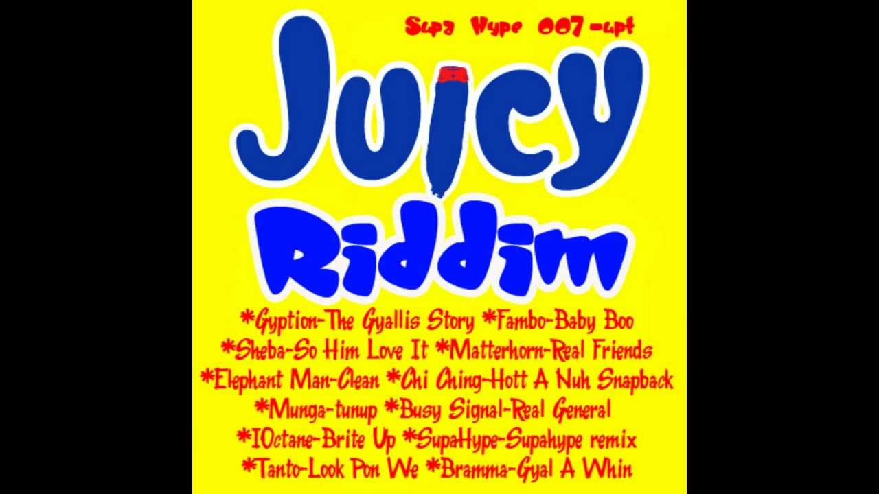 Juicy Riddim Mix (February 2012)