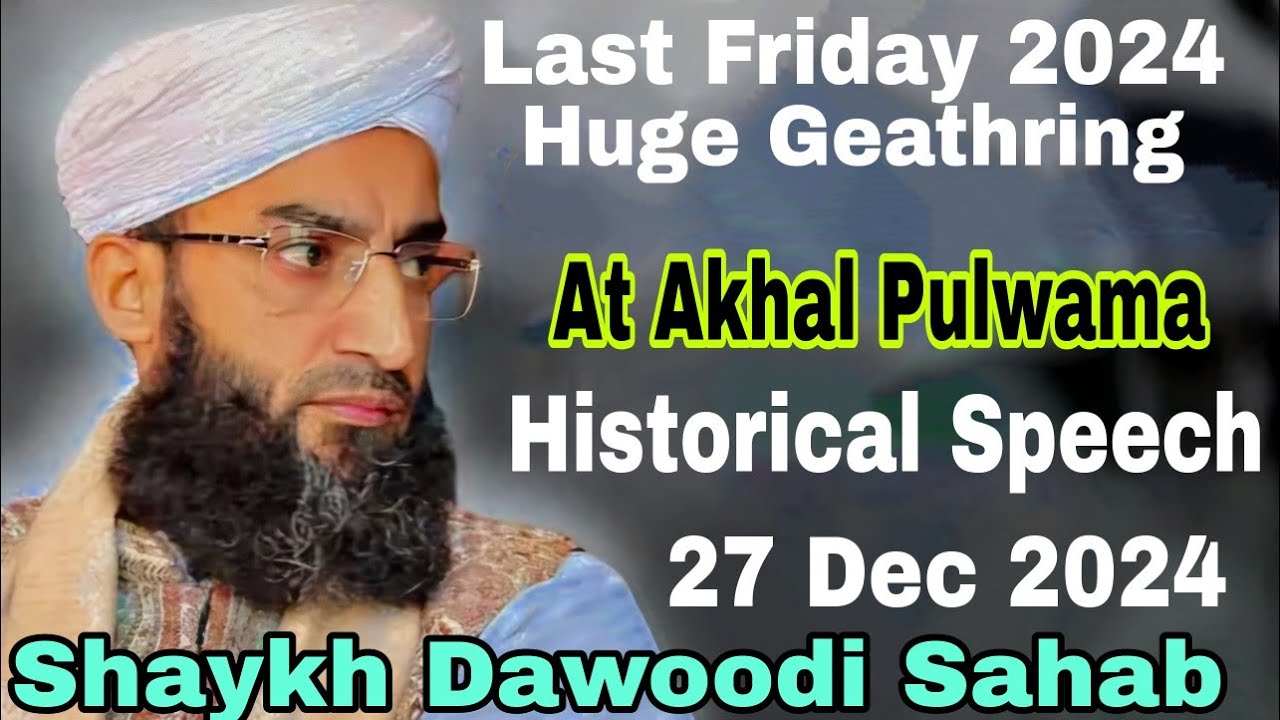 Fazilyat e Ambiya Kiraam/27 Dec 2024 Jummah Bayan By Moulana Ab Rashid Dawoodi Sahab At AkhalPulwama