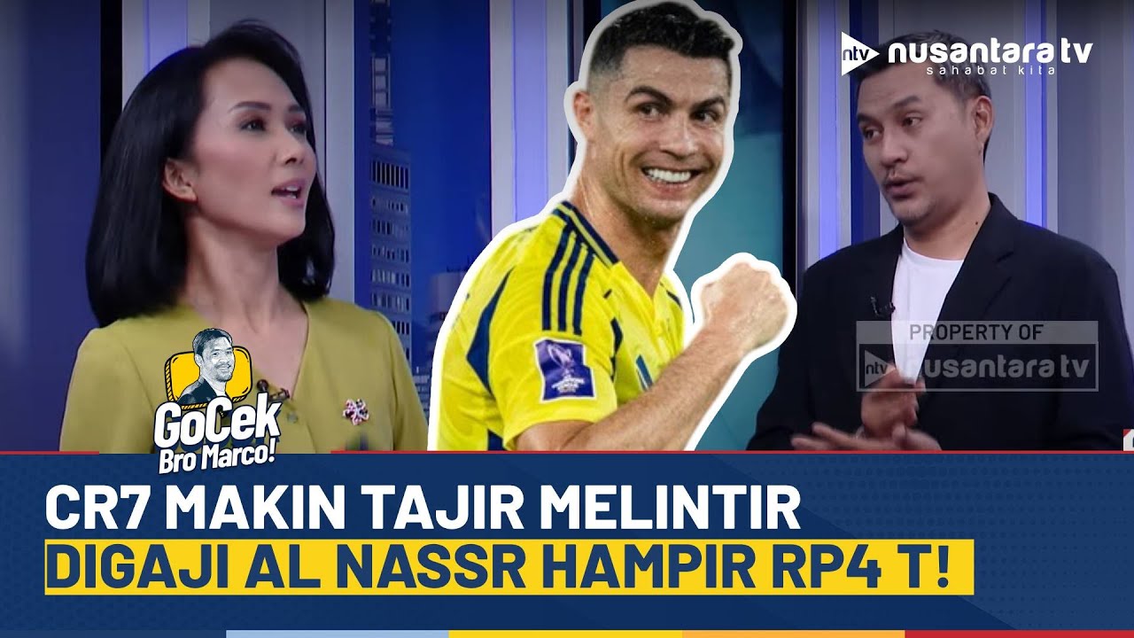 [FULL] Rejeki Nomplok! Ronaldo Diguyur Fulus dari Al-Nassr, Gajinya Hampir Rp4 T! | GOCEK MARCO