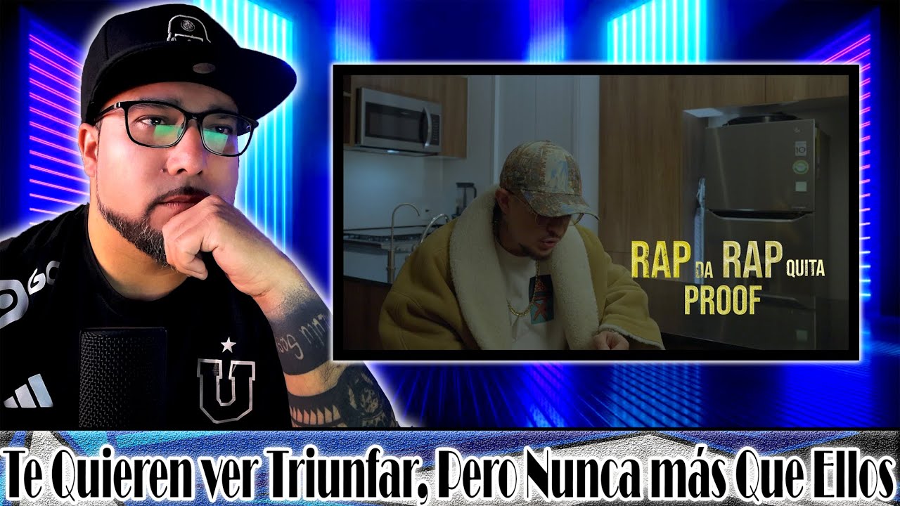 PROOF - RAP DA RAP QUITA (Puro Fuego🔥 en cada Barra)