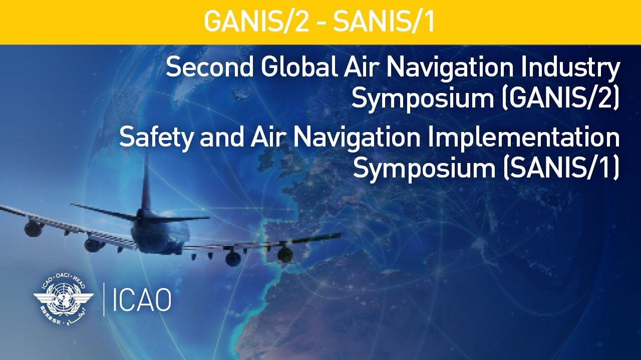 #AirNavWeek - Modernization of the Air Navigation System - GANP as a Driver of Evolution