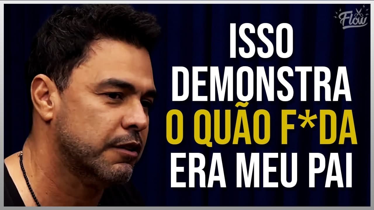 ZEZÉ DI CAMARGO SOBRE SEU PAI | Cortes do Flow