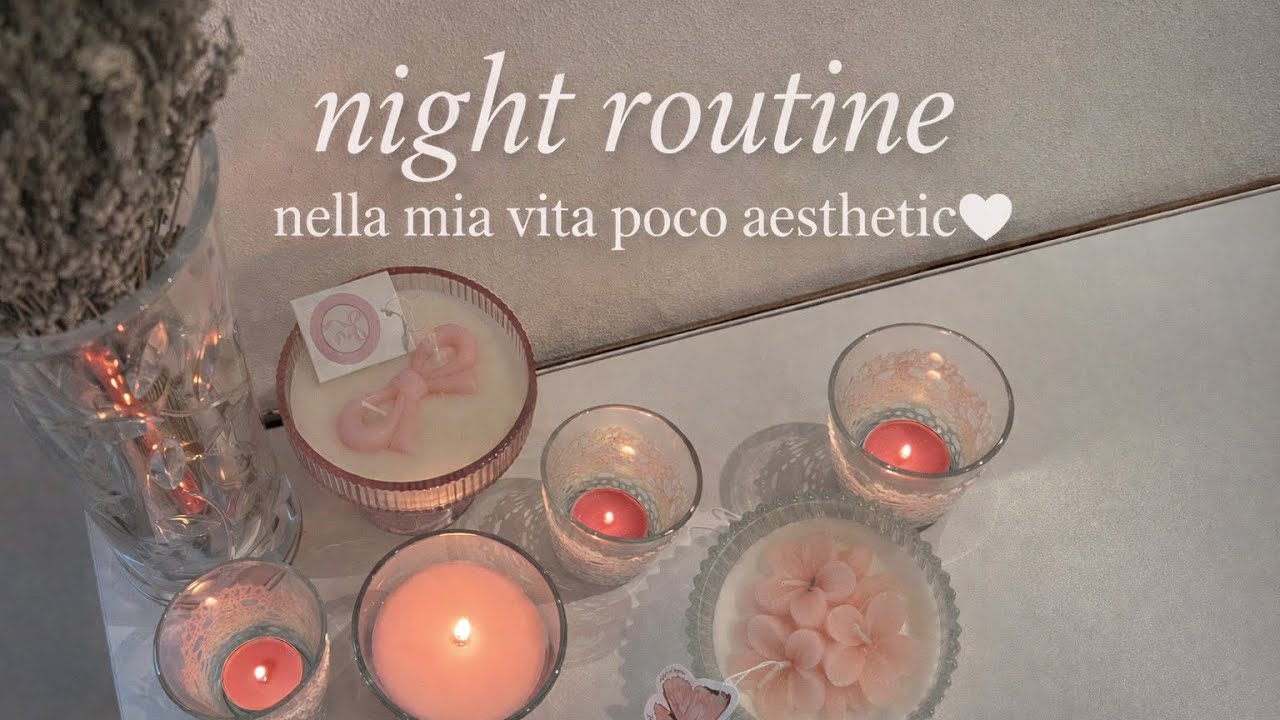 Night routine nella mia vita poco aesthetic 🌼🧚🏻🤍