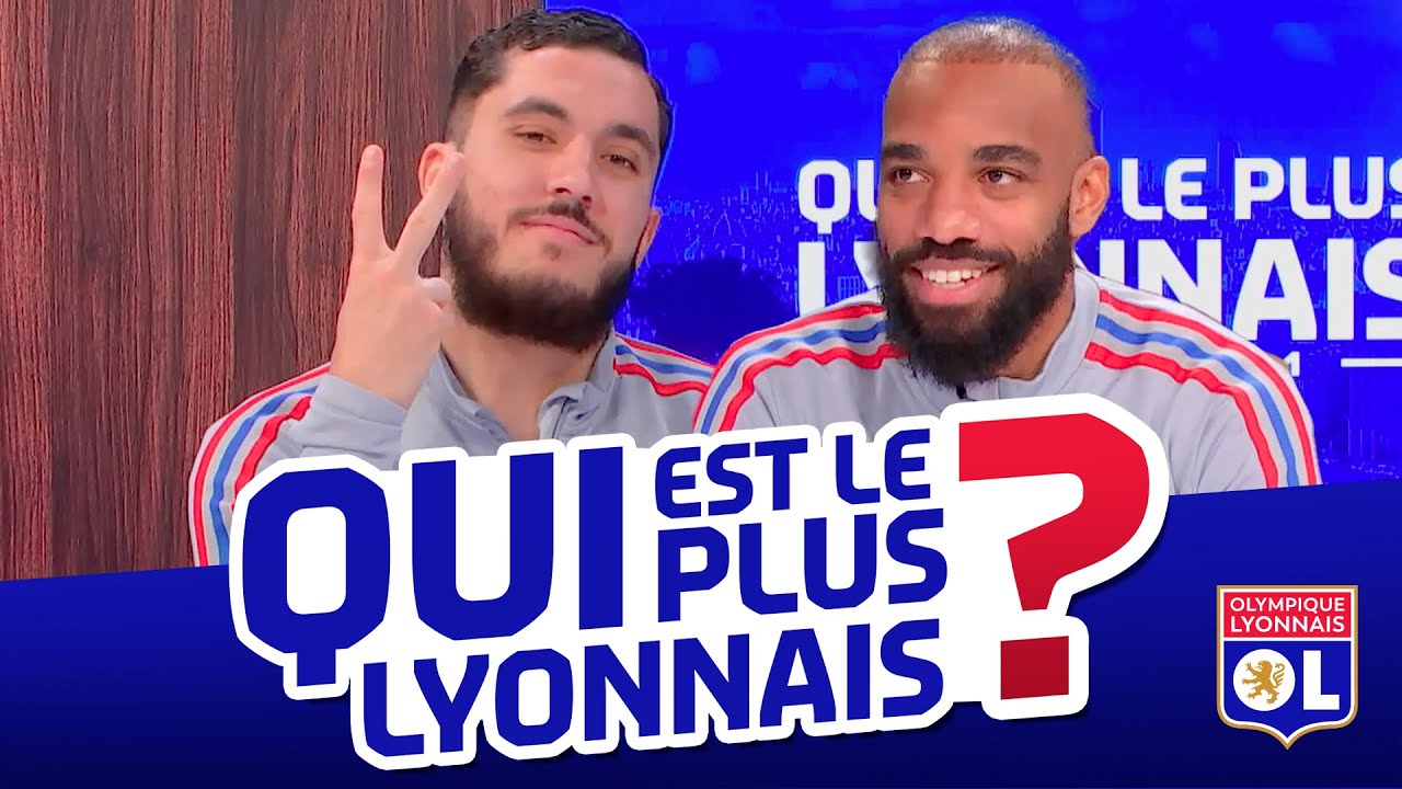 Rayan Cherki vs Alexandre Lacazette : Qui est le plus Lyonnais ? | Olympique Lyonnais