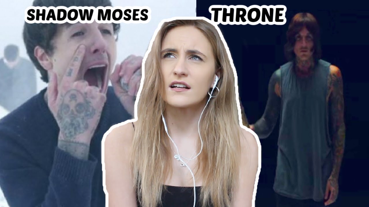 BASIC WHITE GIRL REACTS TO BRING ME THE HORIZON (SHADOW MOSES & THRONE)