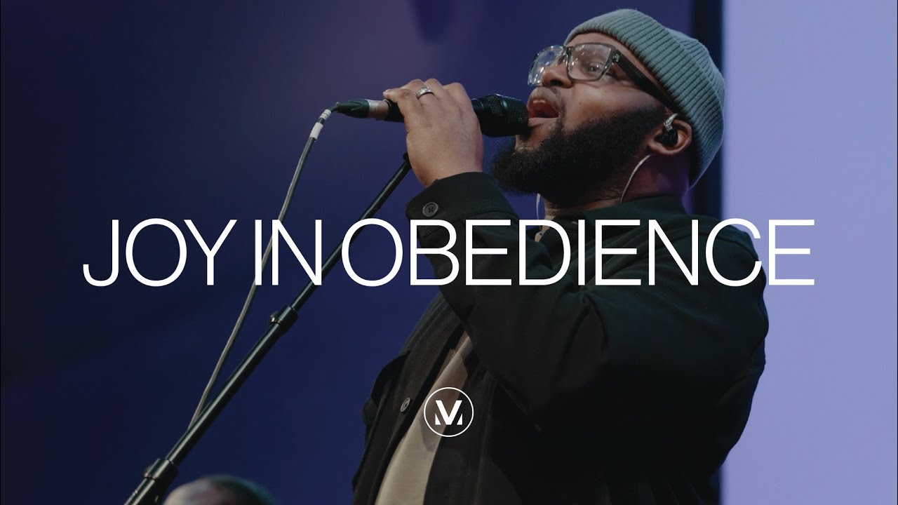 Joy In Obedience &ndash;&nbsp;Vineyard Worship (Live Video)