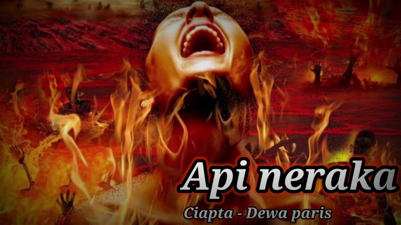 Api Neraka / Dewa paris