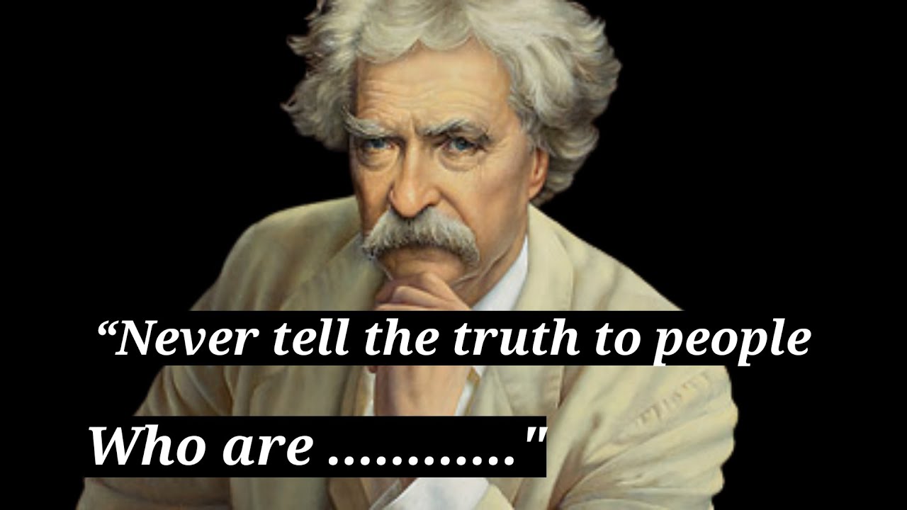 Mark Twain Quotes that speaks to the youth
