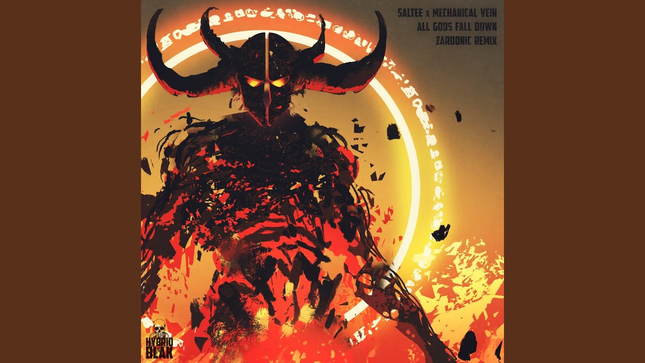 All Gods Fall Down (Zardonic Remix)